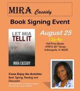 Book signing event for Mira Cassidy's 'Let Mia Tell It' on August 25 at Half Price Books, Indianapolis.