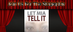 Poster for the play 'Let Mia Tell It' with a close-up of a woman's eyes.